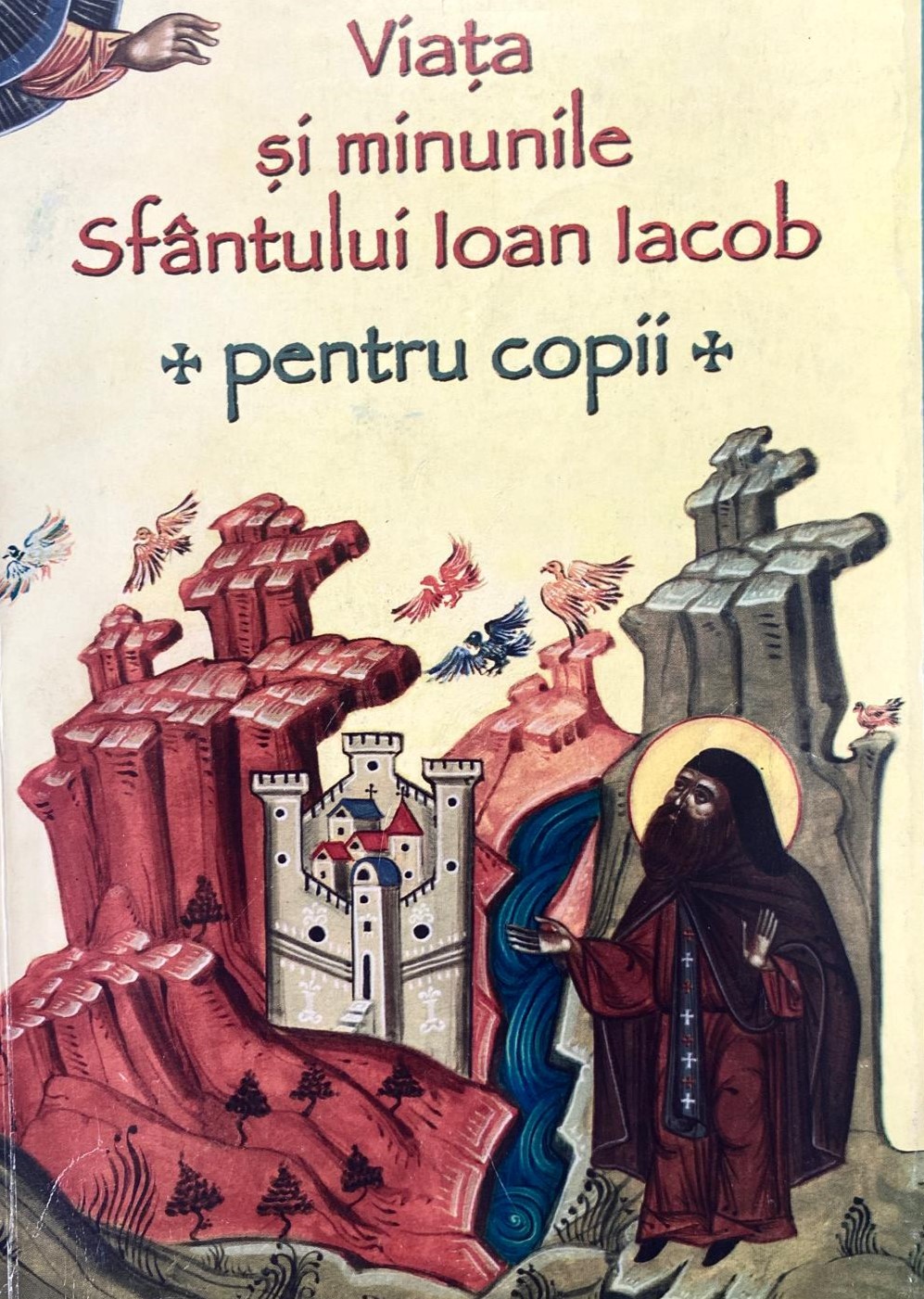 Viața și minunile Sfântului Ioan Iacob 