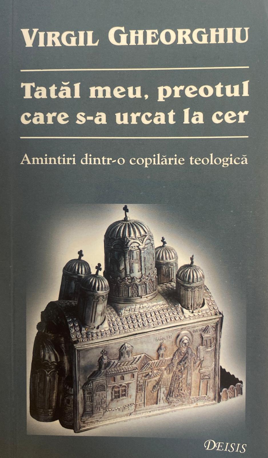 Tatăl meu, protul care s/a urcat la cer