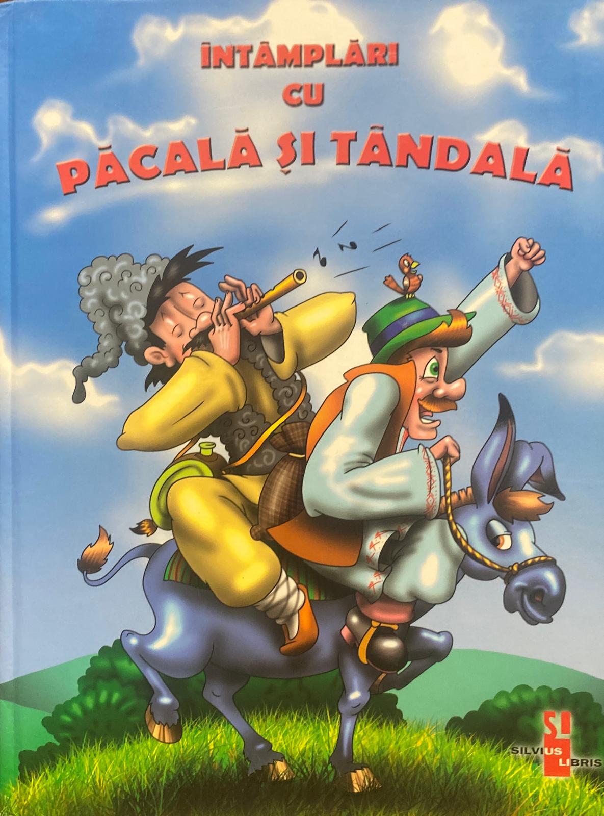 Întămplări cu Păcală și Tăndală