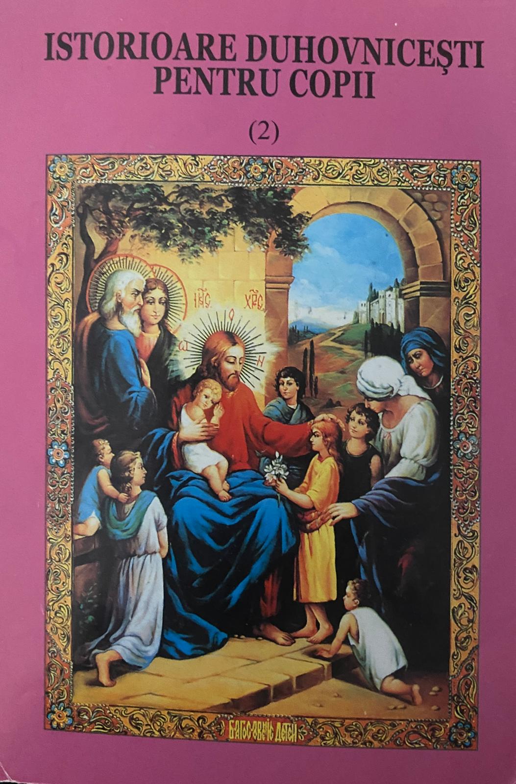 Istorioare duhovnicești pentru copii