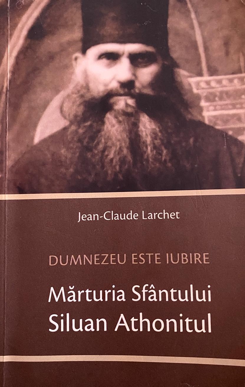 Dumnezeu este iubire, mărturia Sfântului Siluan Athonitul