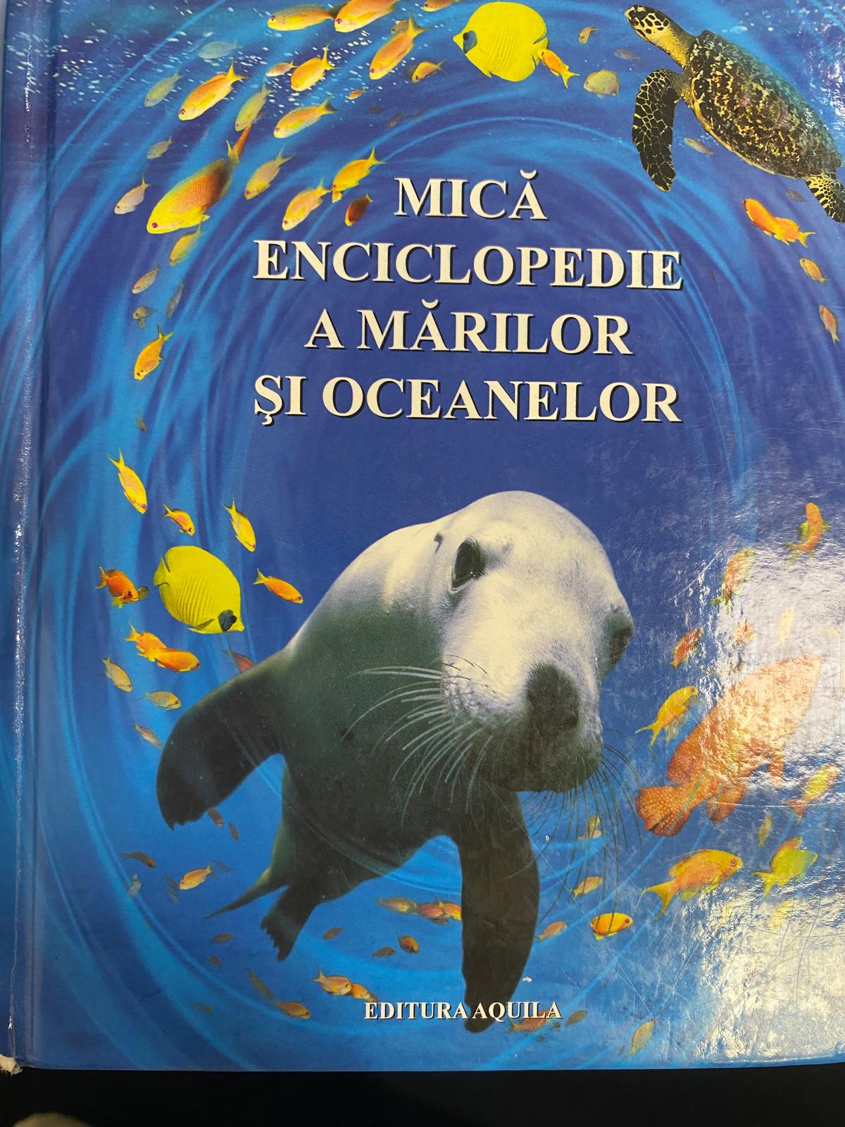 Mică Enciclopedie a Mărilor și Oceanelor