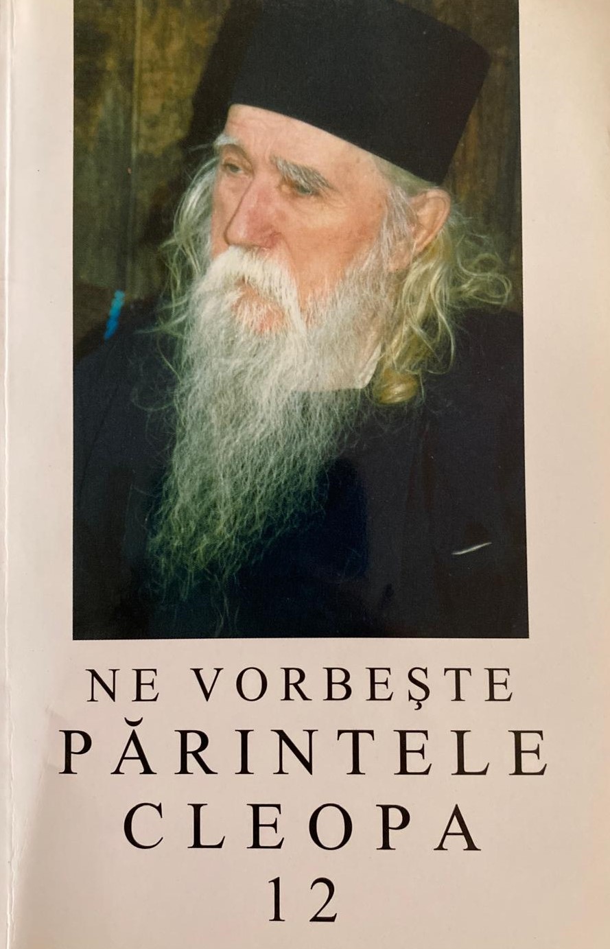 Ne vorbește părintele Cleopa - 12