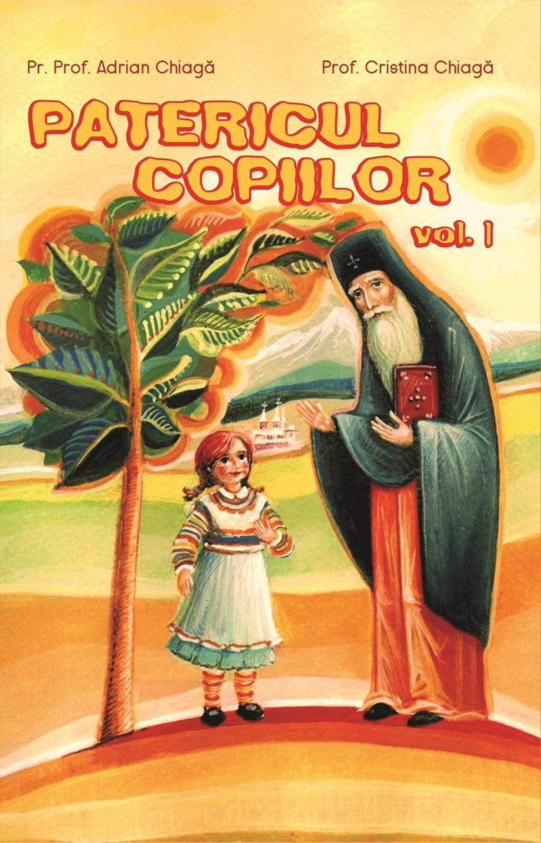 Patericul copiilor- VOL. 1