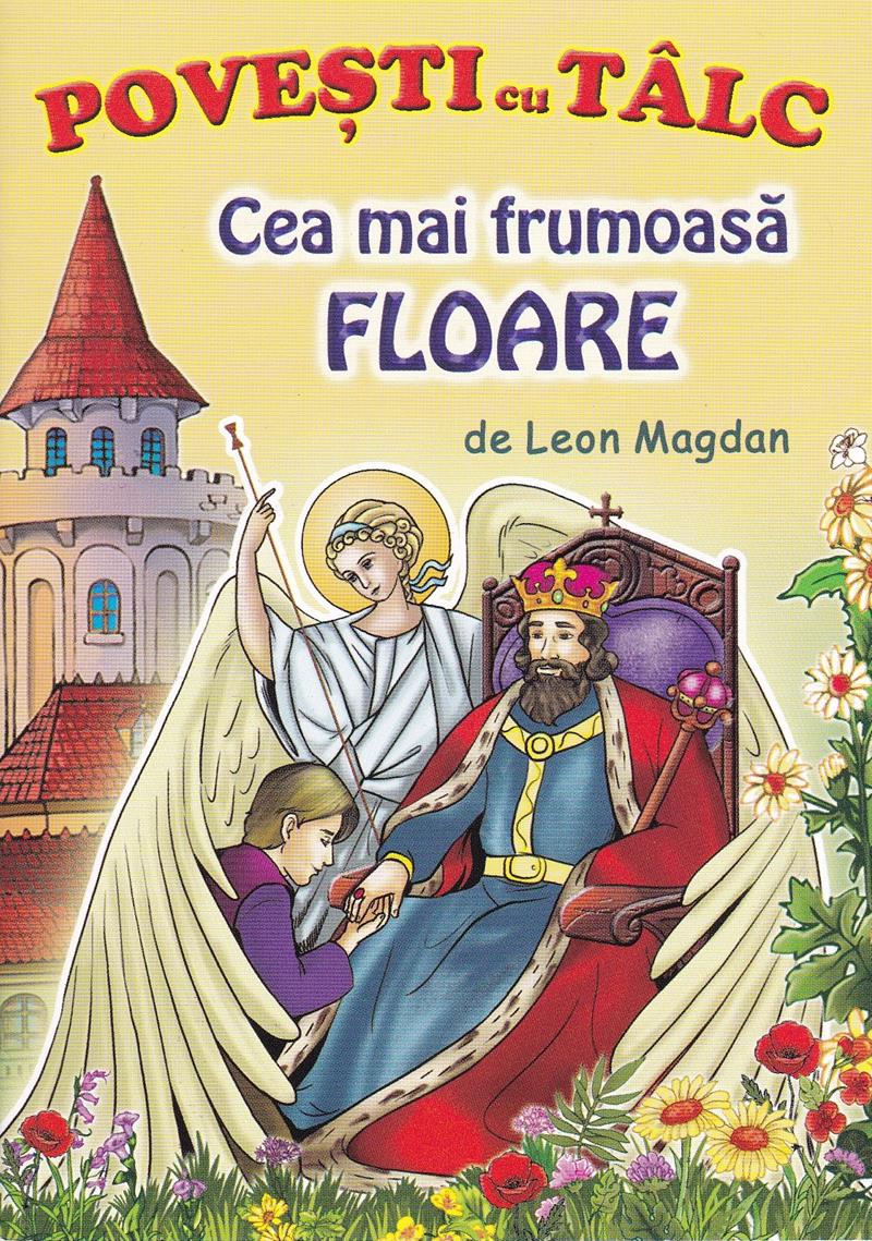 Povești cu tâlc: Cea mai frumoasă floare