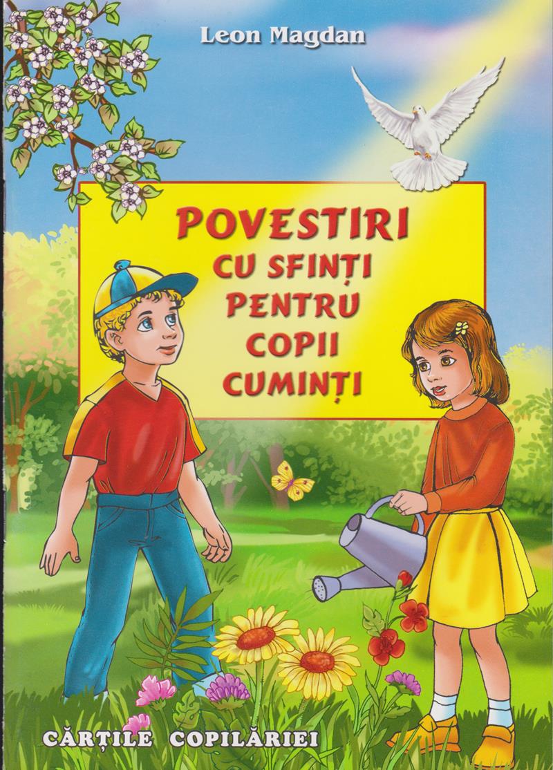 Povestiri cu Sfinți pentru copii cuminți