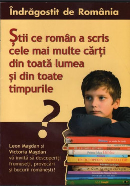 Știi ce român a scris cele mai multe cărți din toată lumea și din toate timpurile ?