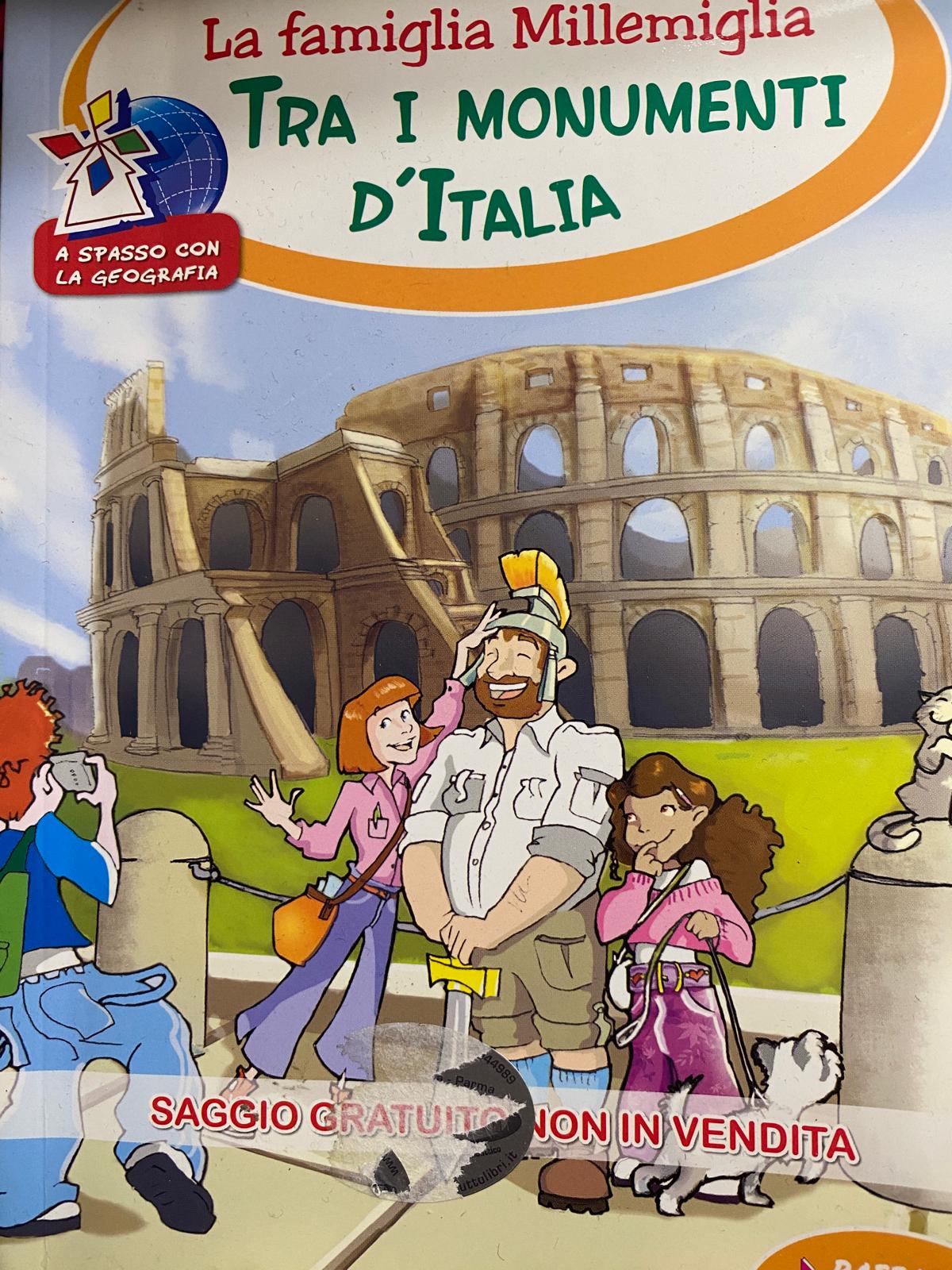 La famiglia Millemiglia- tra i monumenti d'Italia